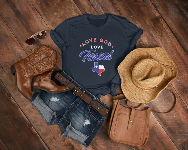 Love God Love Texas State T-Shirt