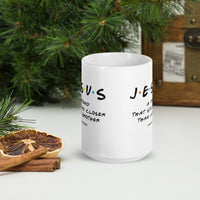 You Have A Friend In Jesus Coffee Mug