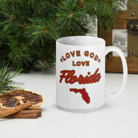 Love God Love Florida With State Logo